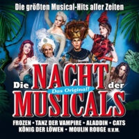 Die Nacht der Musicals - Die größten Musical-Hits aller Zeiten!