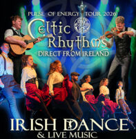 Celtic Rhythms direct from Ireland - Irish dance Show & Live Music