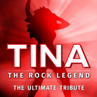 Tina - The Rock Legend - Explosiv! Authentisch! Live on stage!