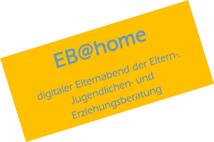 ebhome-digitaler-elternabend-angstlich-hilflos-unsicher-wie-eltern-ihre-kinder-unterstutzen-konnen