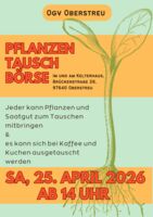 Pflanzentauschbörse des OGV Oberstreu mit Sonnenblumenaktion für Kinder am 25.04.2026 ab 14h