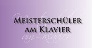 Meisterschüler am Klavier