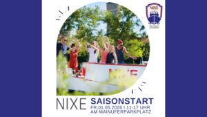 Saisonauftakt mit der Nixe - Schiff Ahoi!