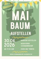 Maibaumstellen am Pumperbrünn: Goßmannsdorf feiert den Frühling