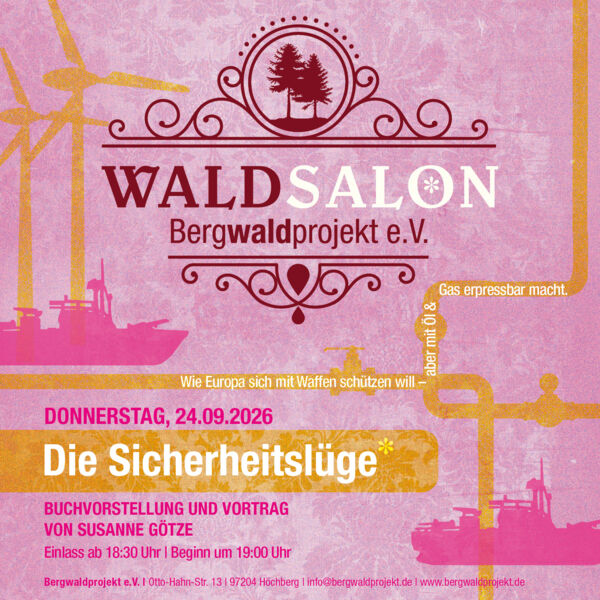 waldsalon-die-sicherheitsluge-klimakrise-und-energieabhangigkeit-als-sicherheitsrisiko
