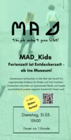 MAD_Kids in den Osterferien