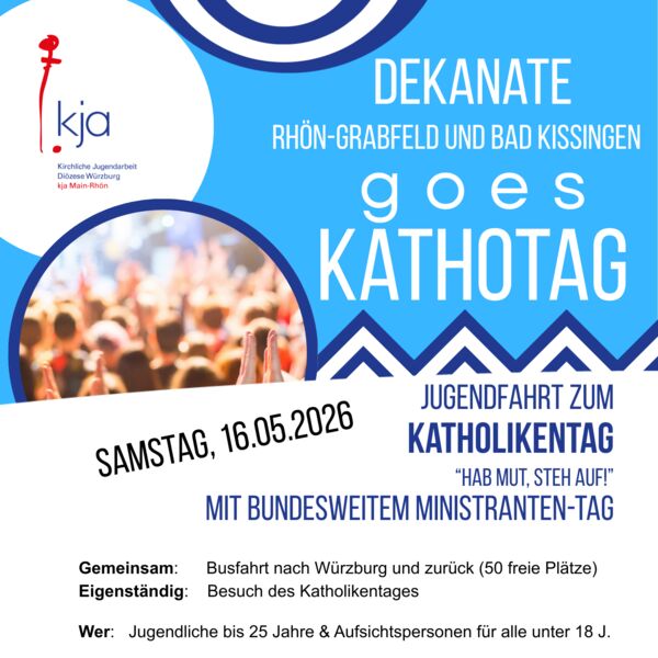 jugendfahrt-zum-katholikentag-fur-die-dekanate-bad-kissingen-und-rhon-grabfeld