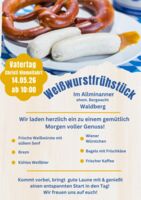 Weißwurstfrühstück im Allminanner-Haus