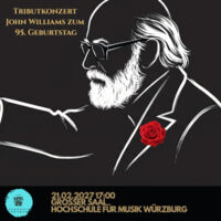 John Williams Tribut zum 95. Geburtstag - John Williams Tribute zum 95. Geburtstag in Würzburg