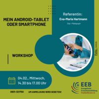 Mein Android-Tablet oder Smartphone - Grundlagen und Tipps