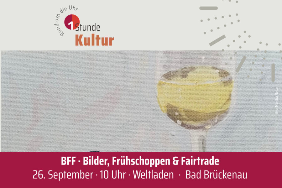 bff-bilder-fruhschoppen-und-fairtrade-1-stunde-kultur-2026