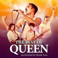 The Best of Queen - performed by Break Free - A Magical Tour 2027